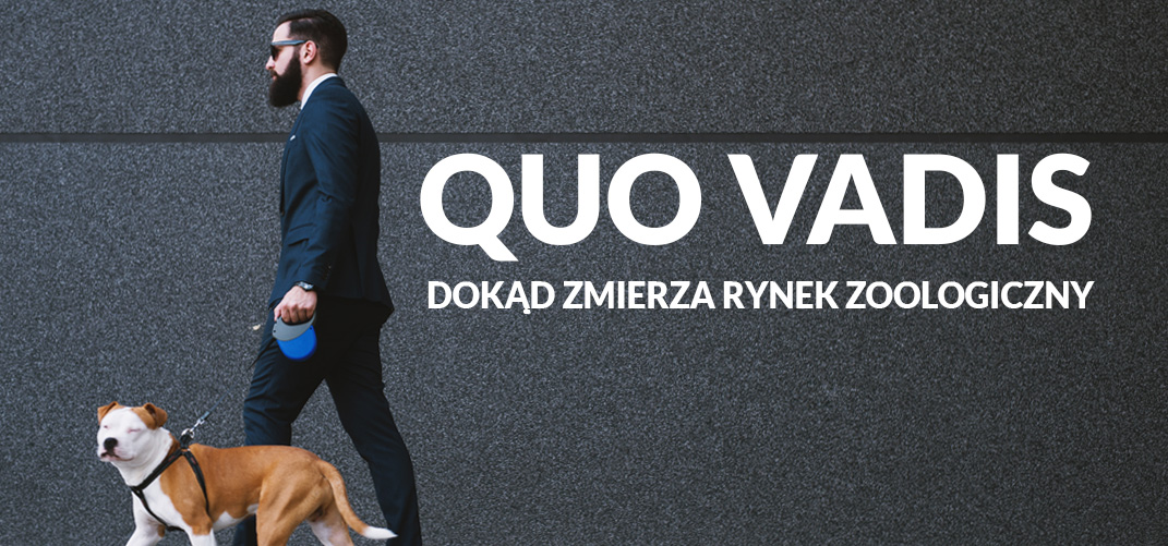 Quo vadis – dokąd zmierza rynek zoologiczny w Polsce?